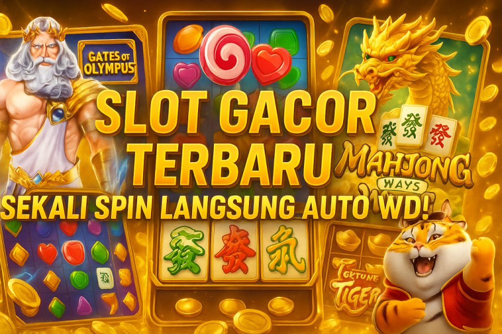 Slot Gacor Terbaru